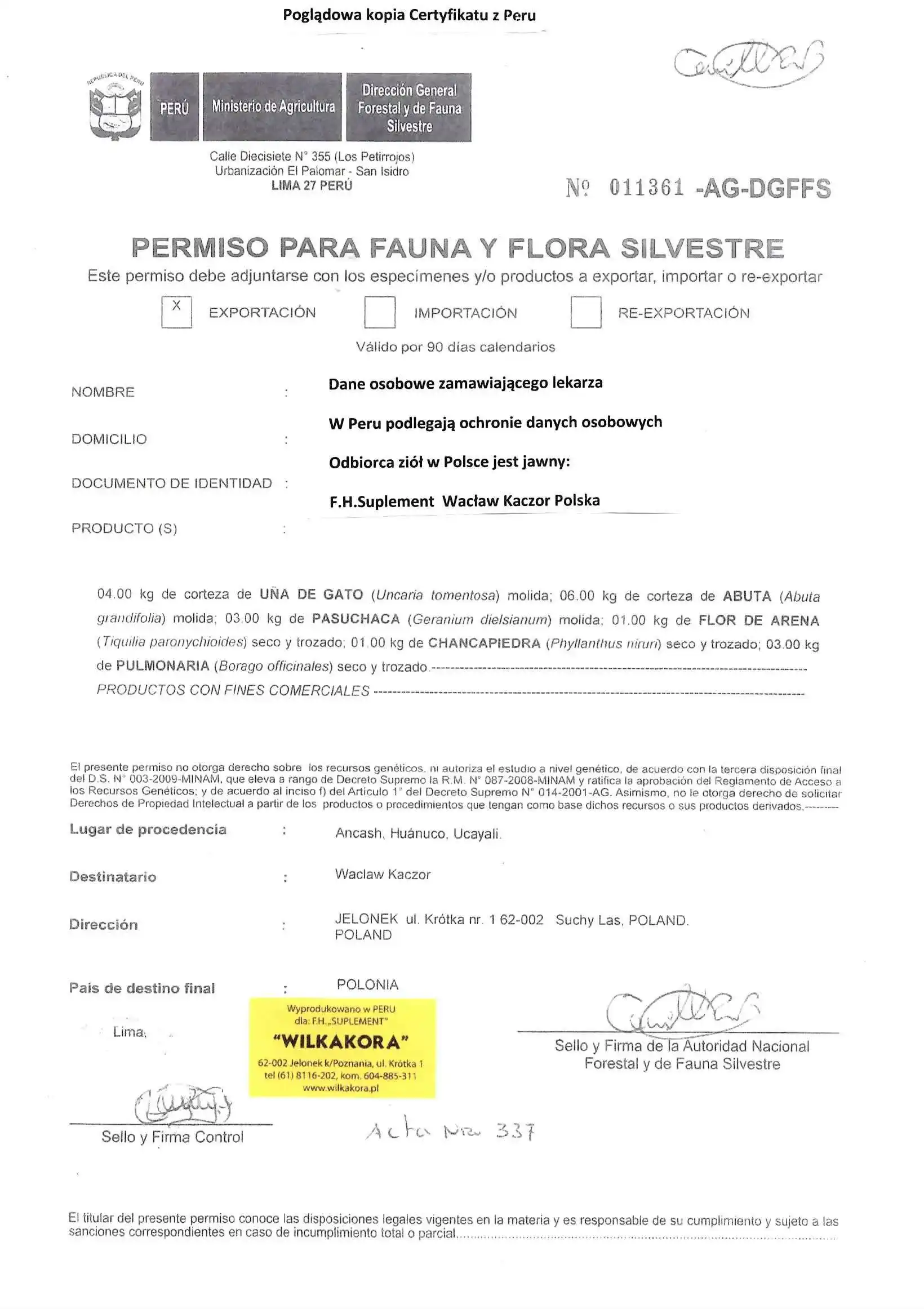 Peruwiańskie zezwolenie na wywóz roślin (Permiso para fauna y flora silvestre) dla Uña de Gato, Abuta, Pasuchaca, Flor de Arena, Chancapiedra i Pulmonaria, odbiorca Wacław Kaczor
